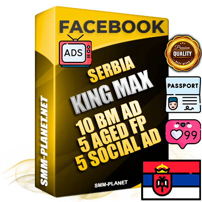 SUPER TRUST KING MAX Serbian Facebook Ad Accounts - 10 BM Ad Accounts + 5 Ad Accounts on King Profile + 5 aged Fan Pages with huge organic reach and active subscribers