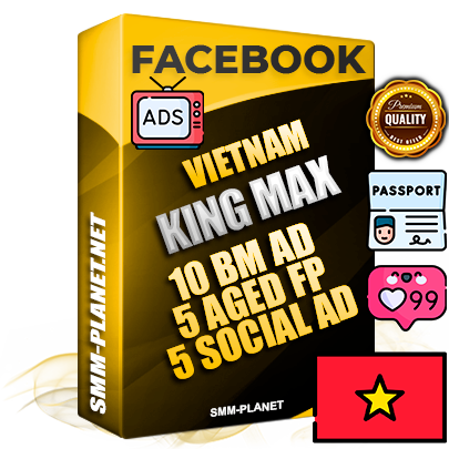 SUPER TRUST KING MAX Vietnamese Facebook Ad Accounts - 10 BM Ad Accounts + 5 Ad Accounts on King Profile + 5 aged Fan Pages with huge organic reach and active subscribers