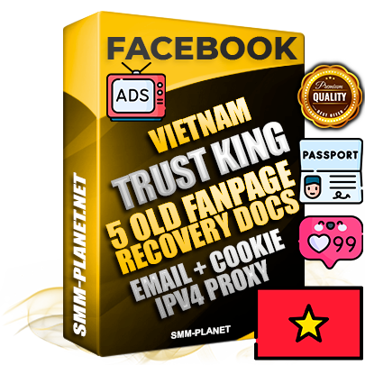 SUPER TRUST KING Vietnamese Facebook Ad Accounts - Added 5 aged Facebook Fan Pages