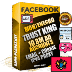 SUPER TRUST KING Montenegrin Facebook Ad Accounts - 10 BM Ad Accounts