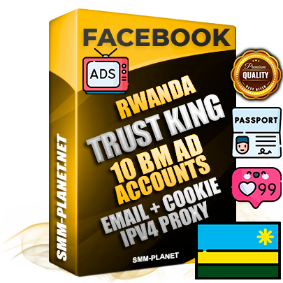 SUPER TRUST KING Rwandan Facebook Ad Accounts - 10 BM Ad Accounts