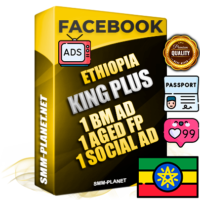 SUPER TRUST KING PLUS Ethiopian Facebook Ad Accounts - 1 BM Ad Accounts + 1 Ad Accounts on King Profile + 1 aged Fan Pages with huge organic reach and active subscribers