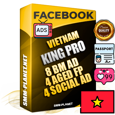 SUPER TRUST KING PRO Vietnamese Facebook Ad Accounts - 8 BM Ad Accounts + 4 Ad Accounts on King Profile + 4 aged Fan Pages with huge organic reach and active subscribers