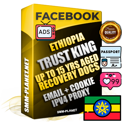 SUPER TRUST KING Ethiopian Facebook Ad Accounts